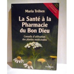 La  Pharmacie Du Bon Dieu M.Treben